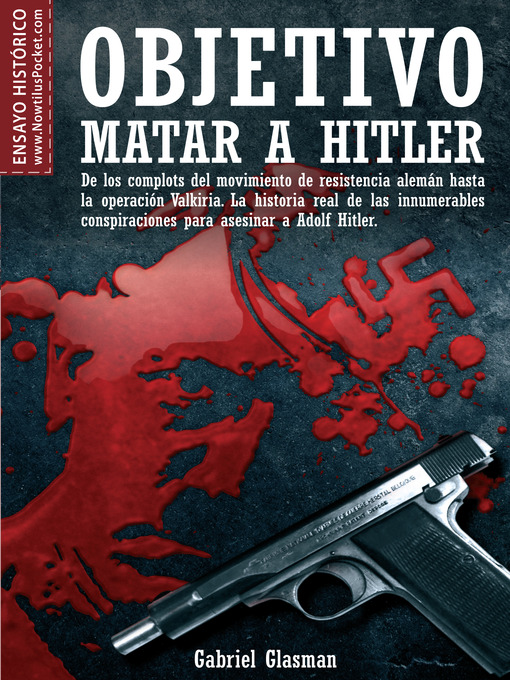 Title details for Objetivo Matar a Hitler by Gabriel Glasman - Available